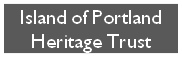 Island of Portland Heritage Trust